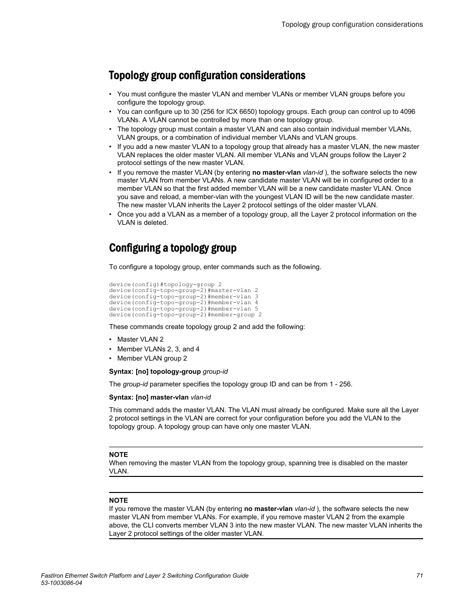 Topology group configuration considerations, Configuring a topology group | Brocade FastIron Ethernet Switch Platform and Layer 2 Switching Configuration Guide User Manual | Page 71 / 454