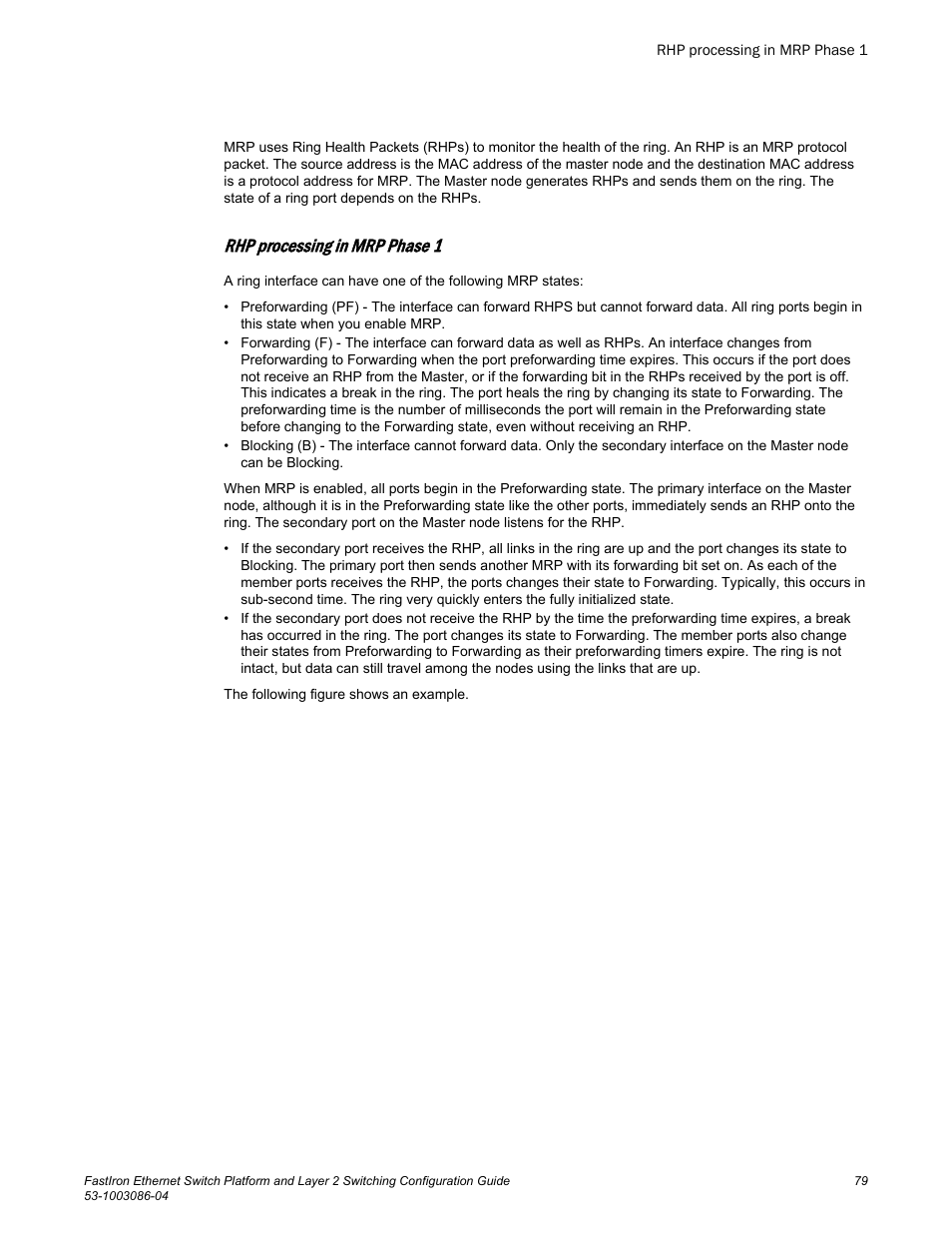 Rhp processing in mrp phase 1 | Brocade FastIron Ethernet Switch Platform and Layer 2 Switching Configuration Guide User Manual | Page 79 / 454