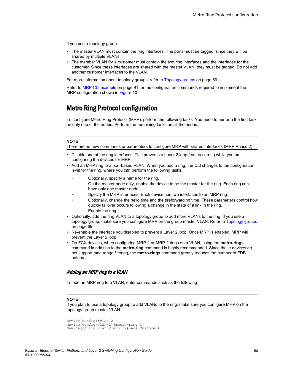 Metro ring protocol configuration, Adding an mrp ring to a vlan | Brocade FastIron Ethernet Switch Platform and Layer 2 Switching Configuration Guide User Manual | Page 85 / 454