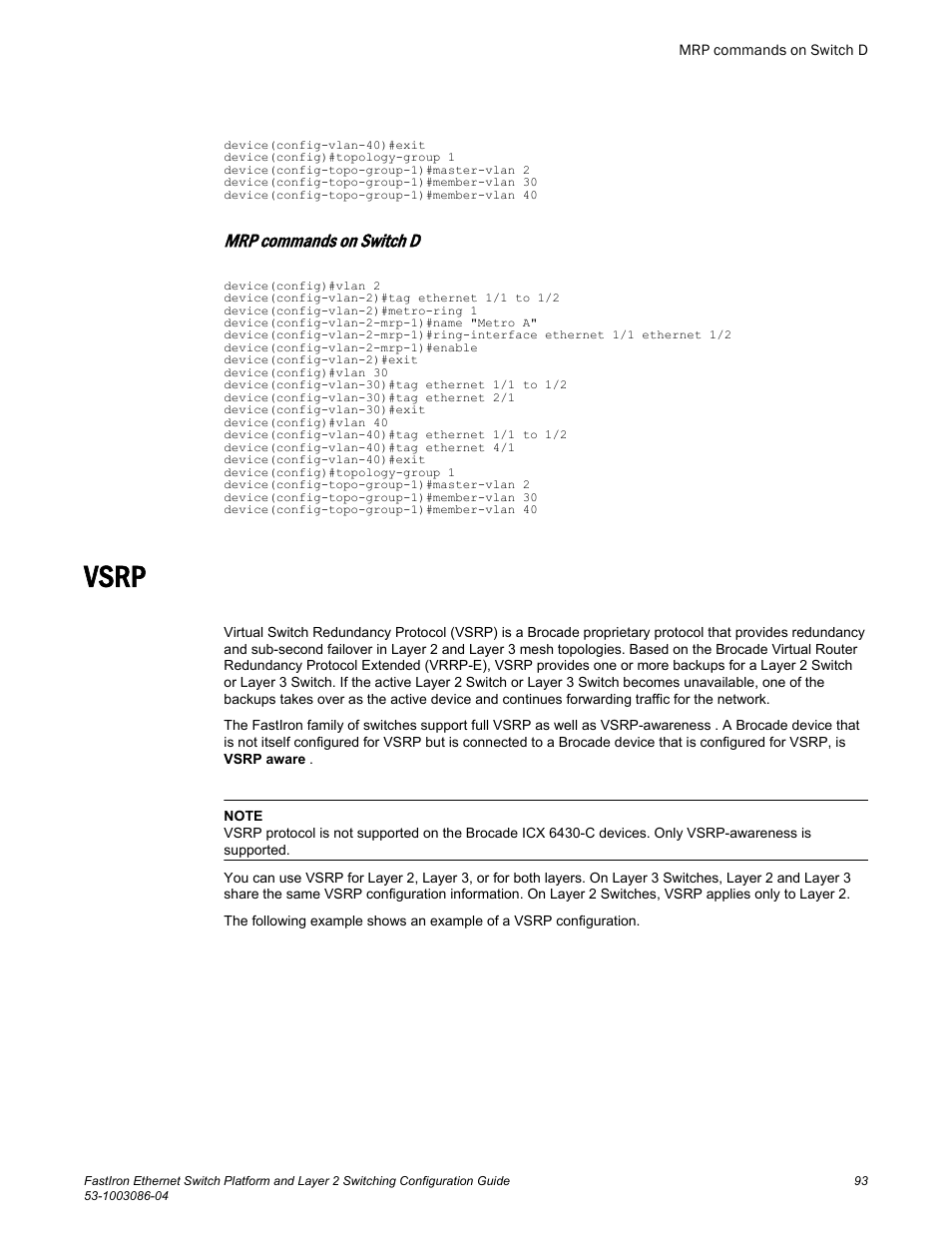 Mrp commands on switch d, Vsrp | Brocade FastIron Ethernet Switch Platform and Layer 2 Switching Configuration Guide User Manual | Page 93 / 454