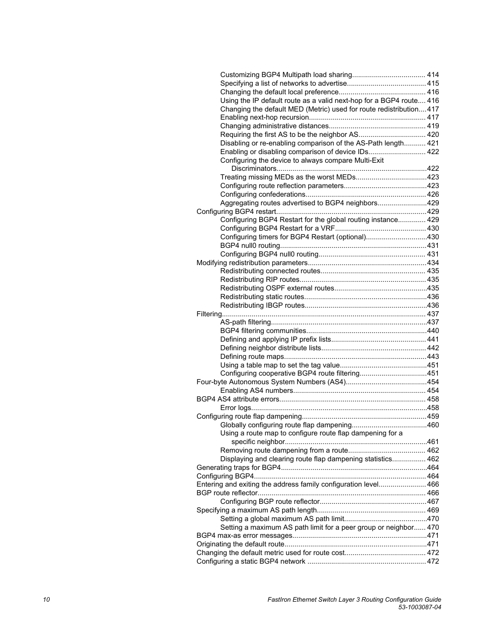 Brocade FastIron Ethernet Switch Layer 3 Routing Configuration Guide User Manual | Page 10 / 672