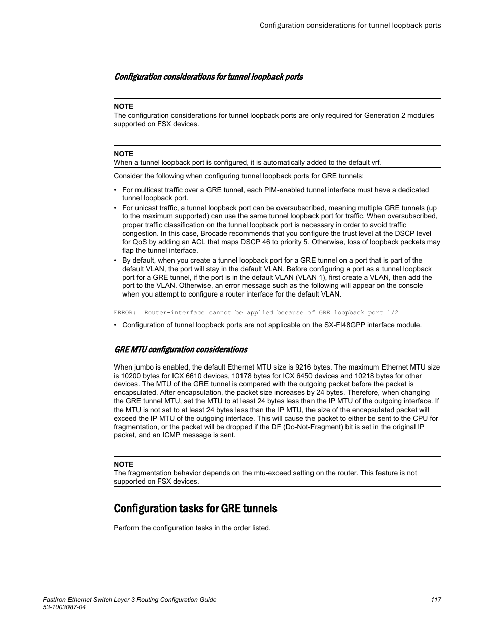 Gre mtu configuration considerations, Configuration tasks for gre tunnels | Brocade FastIron Ethernet Switch Layer 3 Routing Configuration Guide User Manual | Page 117 / 672