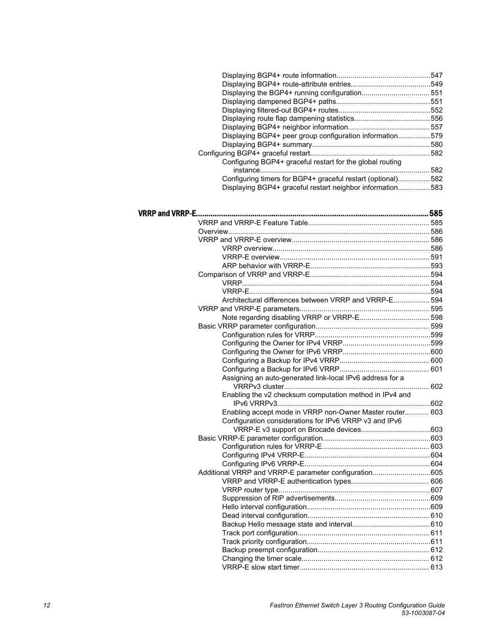 Brocade FastIron Ethernet Switch Layer 3 Routing Configuration Guide User Manual | Page 12 / 672