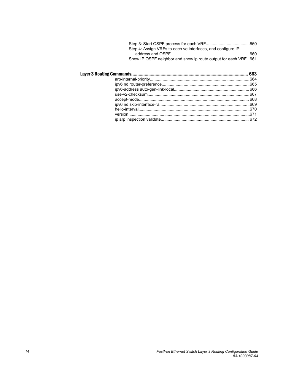 Brocade FastIron Ethernet Switch Layer 3 Routing Configuration Guide User Manual | Page 14 / 672