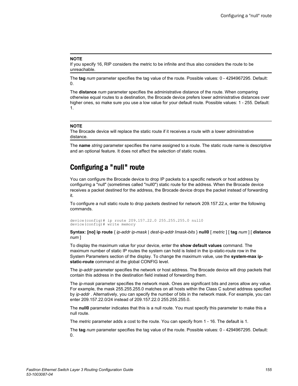 Configuring a "null" route | Brocade FastIron Ethernet Switch Layer 3 Routing Configuration Guide User Manual | Page 155 / 672