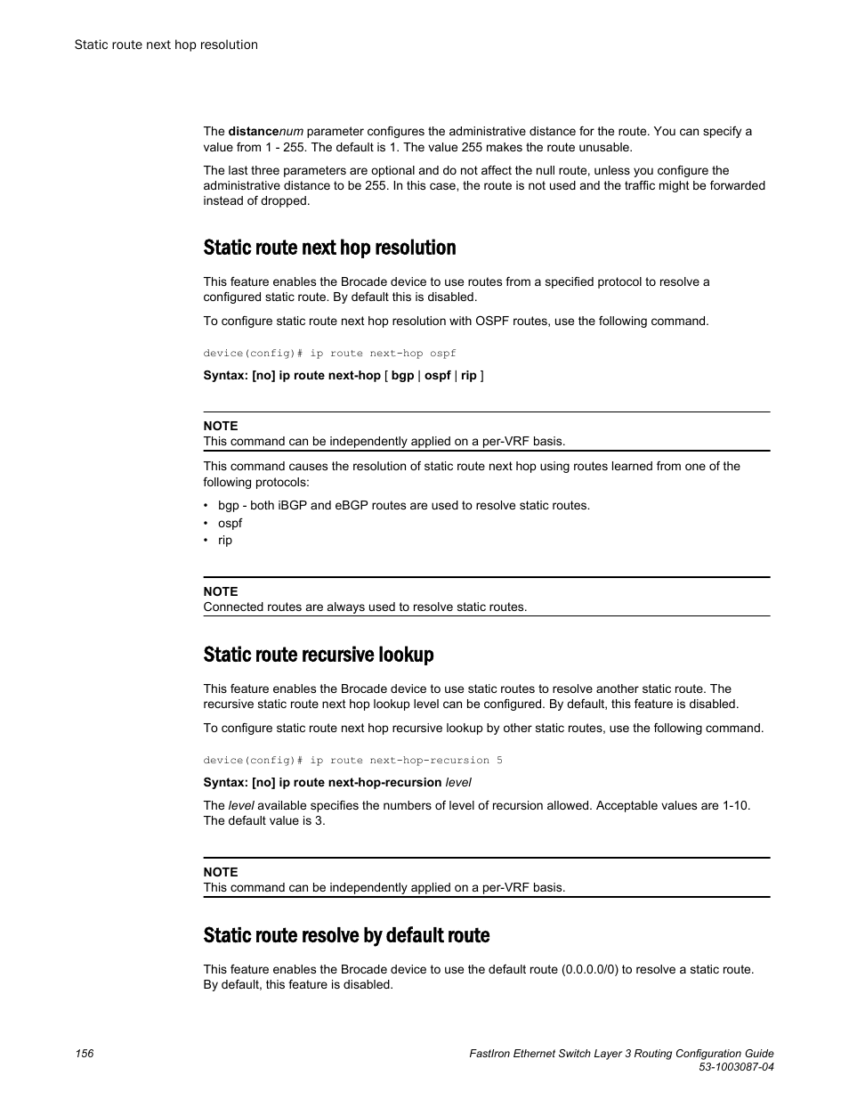 Static route next hop resolution, Static route recursive lookup, Static route resolve by default route | Brocade FastIron Ethernet Switch Layer 3 Routing Configuration Guide User Manual | Page 156 / 672