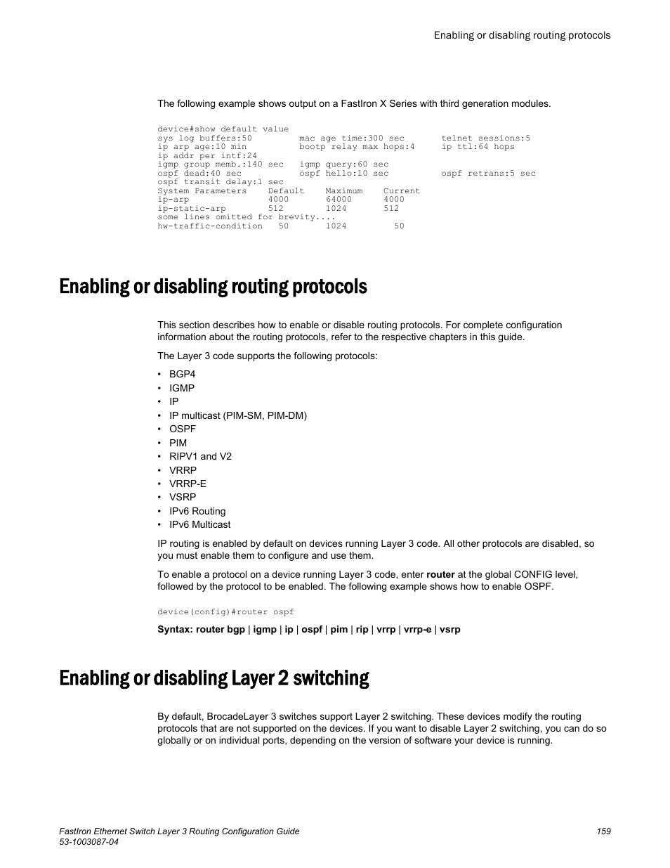 Enabling or disabling routing protocols, Enabling or disabling layer 2 switching | Brocade FastIron Ethernet Switch Layer 3 Routing Configuration Guide User Manual | Page 159 / 672