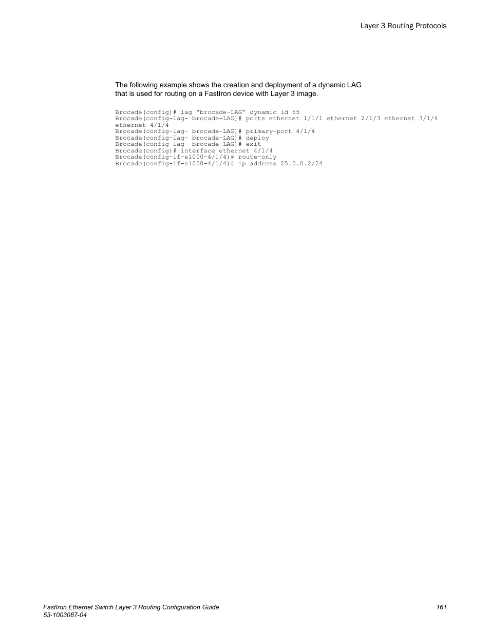 Brocade FastIron Ethernet Switch Layer 3 Routing Configuration Guide User Manual | Page 161 / 672