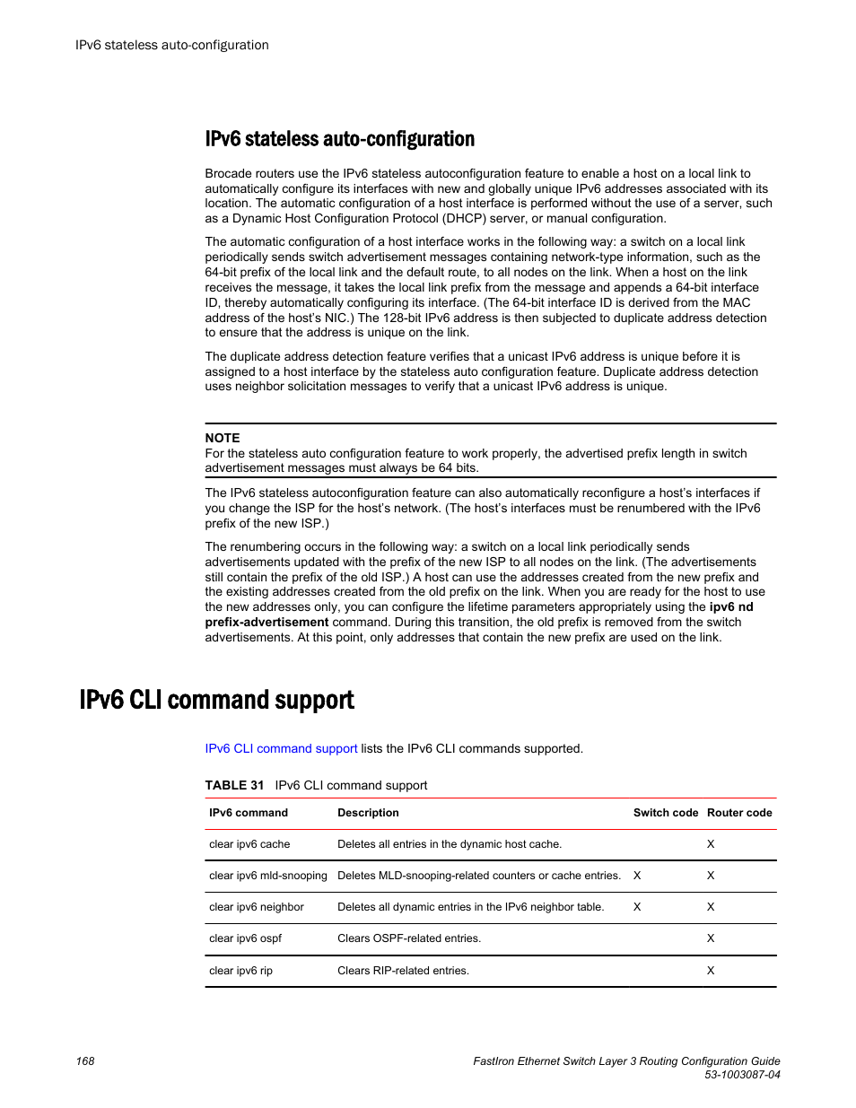 Ipv6 stateless auto-configuration, Ipv6 cli command support | Brocade FastIron Ethernet Switch Layer 3 Routing Configuration Guide User Manual | Page 168 / 672