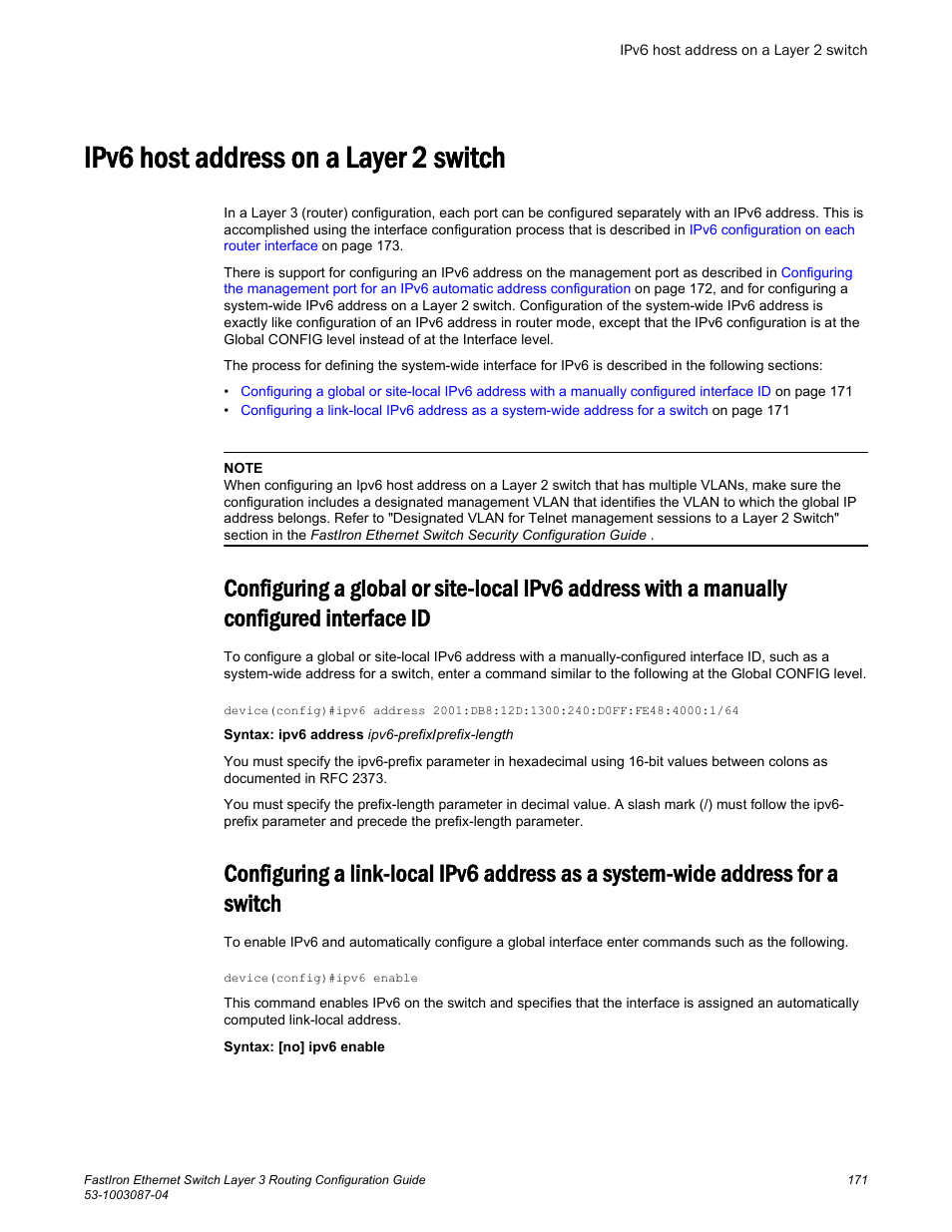 Ipv6 host address on a layer 2 switch, Configured interface id, For a switch | Brocade FastIron Ethernet Switch Layer 3 Routing Configuration Guide User Manual | Page 171 / 672