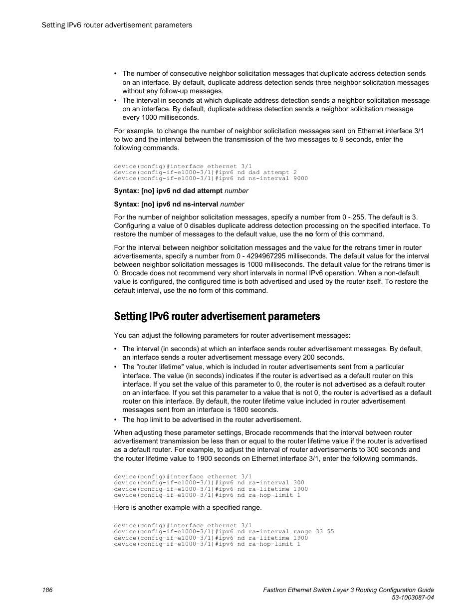 Setting ipv6 router advertisement parameters | Brocade FastIron Ethernet Switch Layer 3 Routing Configuration Guide User Manual | Page 186 / 672