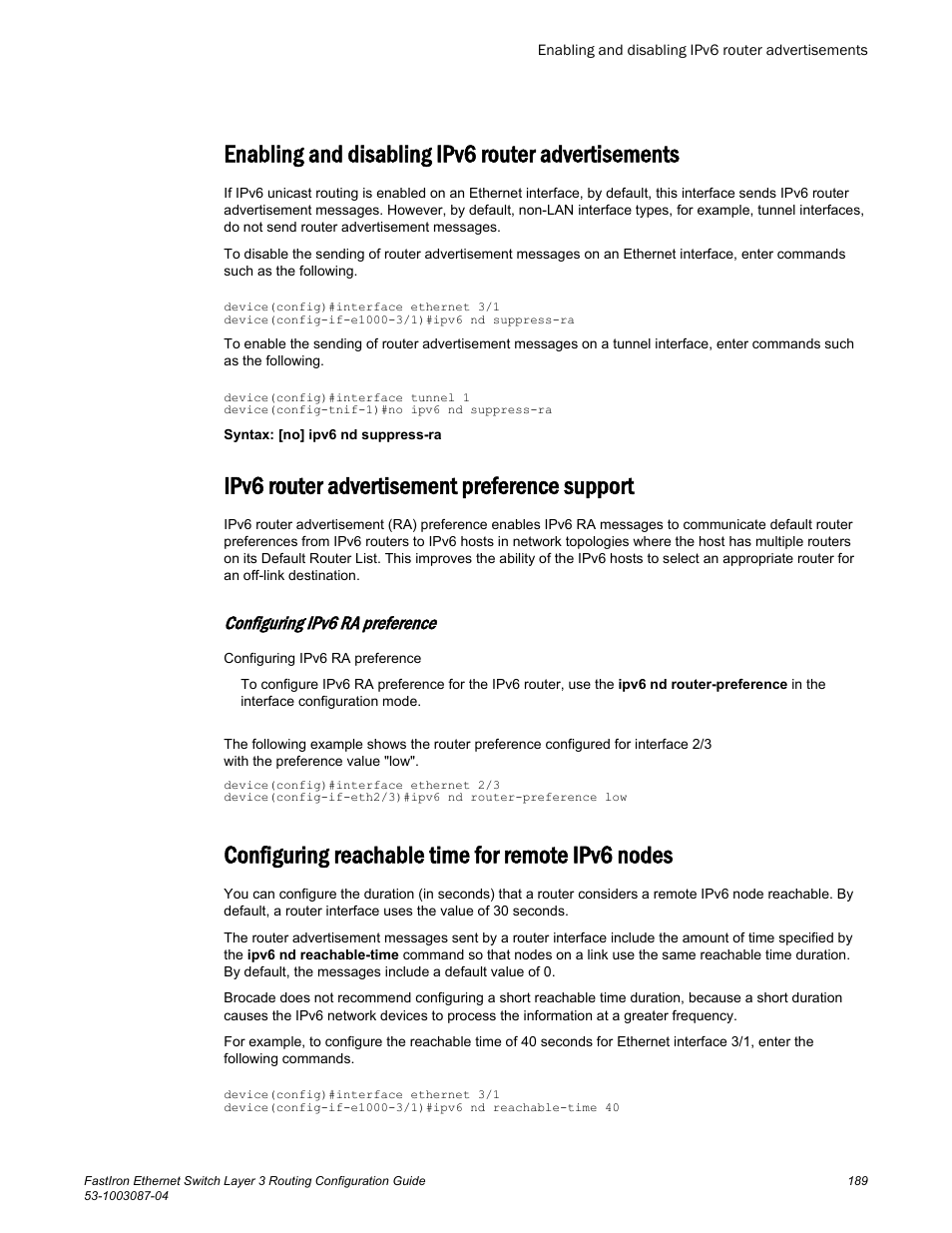 Enabling and disabling ipv6 router advertisements, Ipv6 router advertisement preference support, Configuring ipv6 ra preference | Configuring reachable time for remote ipv6 nodes, Enabling and disabling ipv6, Router advertisements | Brocade FastIron Ethernet Switch Layer 3 Routing Configuration Guide User Manual | Page 189 / 672