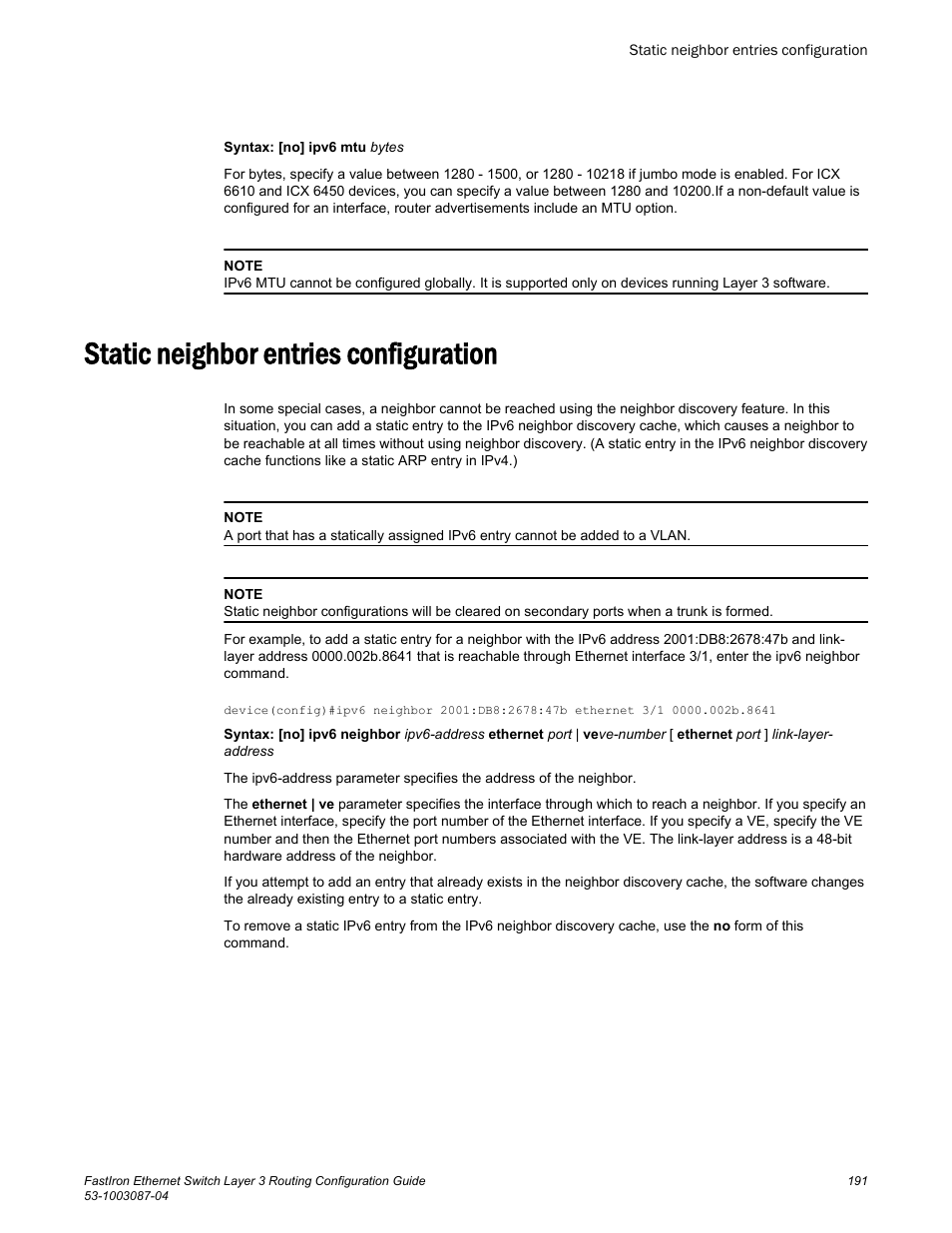 Static neighbor entries configuration | Brocade FastIron Ethernet Switch Layer 3 Routing Configuration Guide User Manual | Page 191 / 672