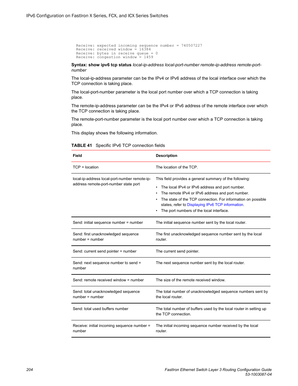 Brocade FastIron Ethernet Switch Layer 3 Routing Configuration Guide User Manual | Page 204 / 672