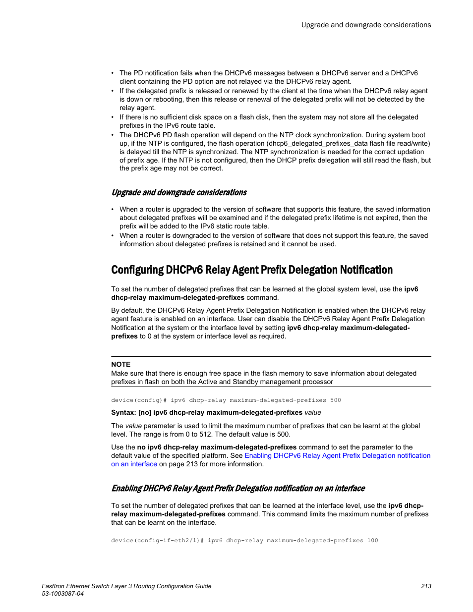 Upgrade and downgrade considerations | Brocade FastIron Ethernet Switch Layer 3 Routing Configuration Guide User Manual | Page 213 / 672