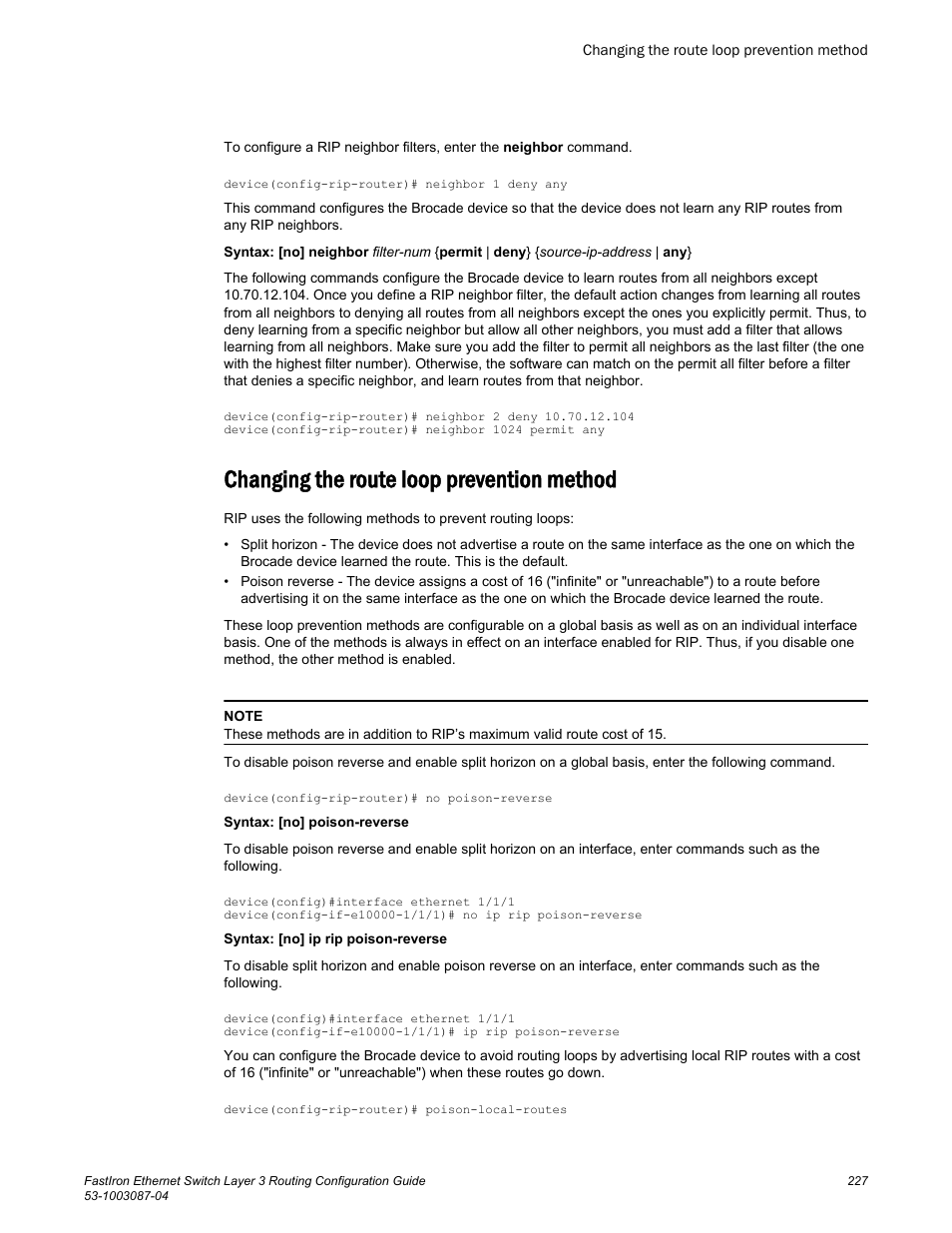 Changing the route loop prevention method | Brocade FastIron Ethernet Switch Layer 3 Routing Configuration Guide User Manual | Page 227 / 672