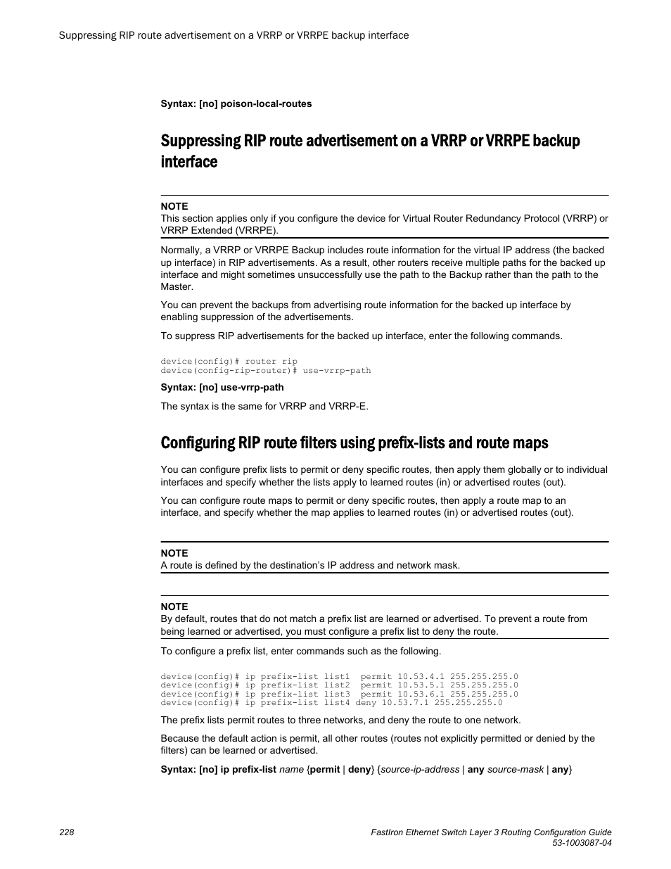 Backup interface | Brocade FastIron Ethernet Switch Layer 3 Routing Configuration Guide User Manual | Page 228 / 672