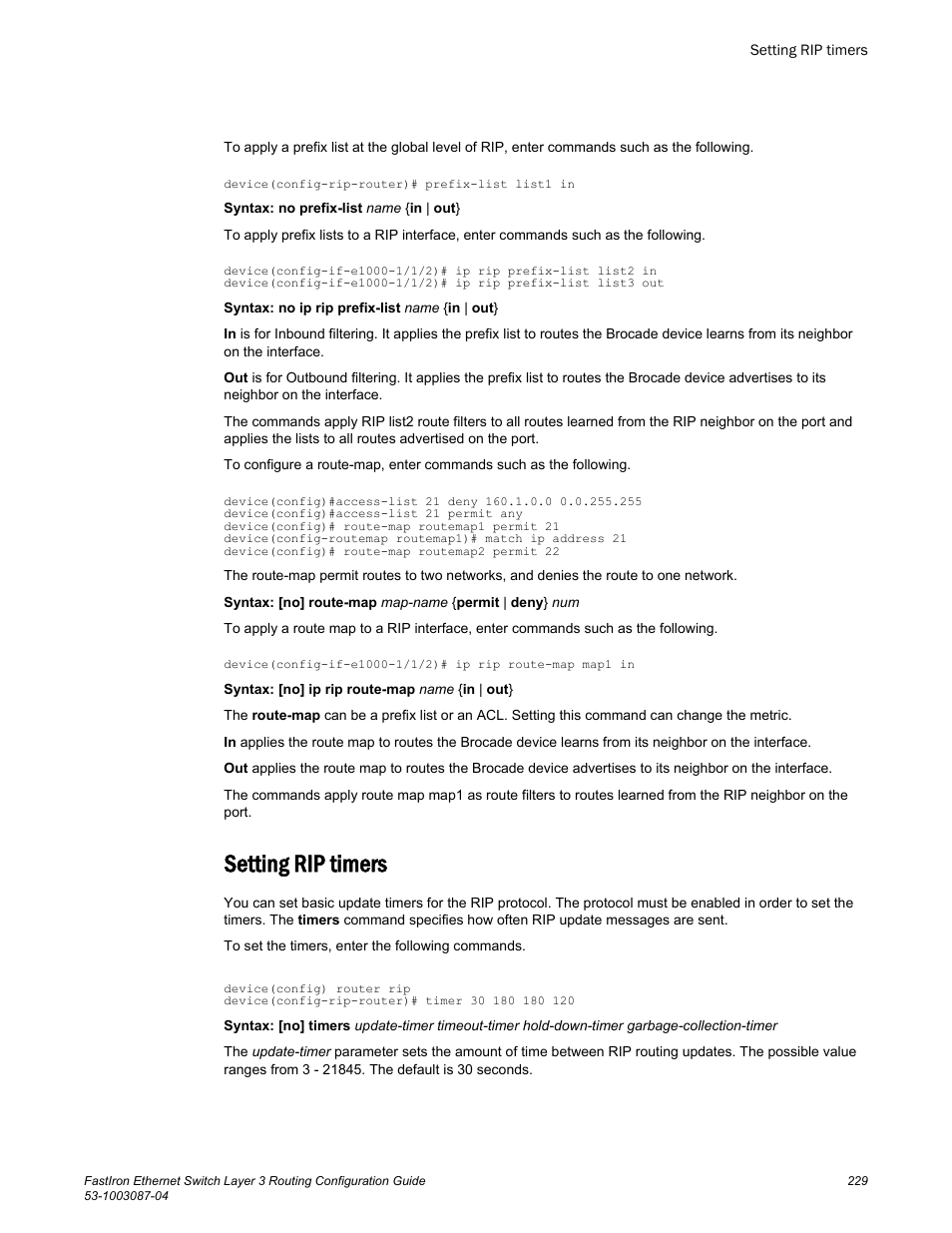 Setting rip timers | Brocade FastIron Ethernet Switch Layer 3 Routing Configuration Guide User Manual | Page 229 / 672