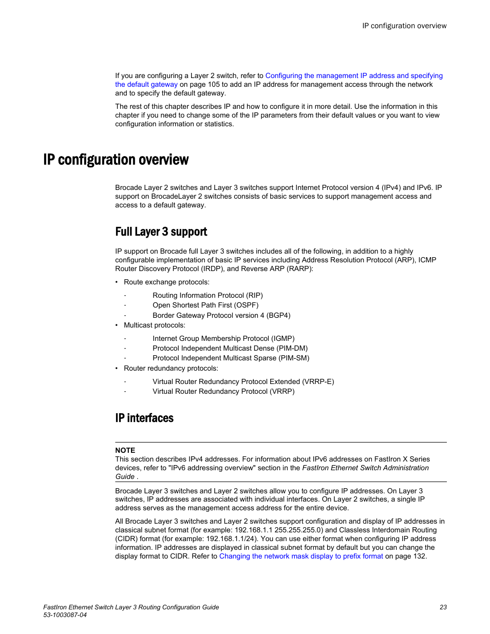 Ip configuration overview, Full layer 3 support, Ip interfaces | Full layer 3 support ip interfaces | Brocade FastIron Ethernet Switch Layer 3 Routing Configuration Guide User Manual | Page 23 / 672