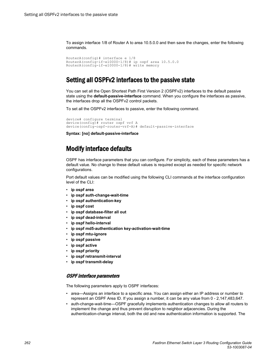 Setting all ospfv2 interfaces to the passive state, Modify interface defaults, Ospf interface parameters | Brocade FastIron Ethernet Switch Layer 3 Routing Configuration Guide User Manual | Page 262 / 672