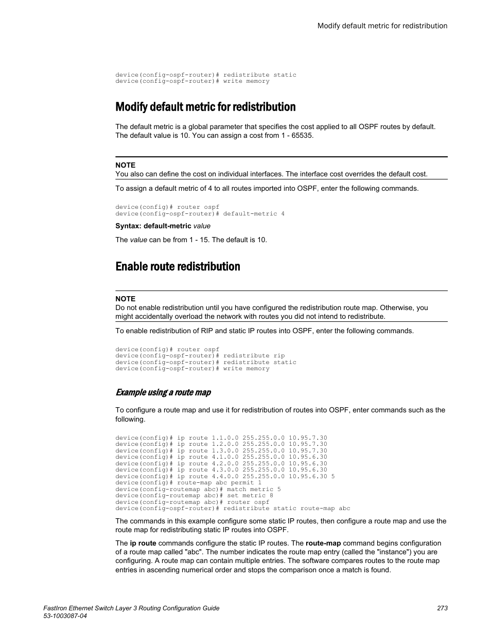 Modify default metric for redistribution, Enable route redistribution, Example using a route map | Brocade FastIron Ethernet Switch Layer 3 Routing Configuration Guide User Manual | Page 273 / 672