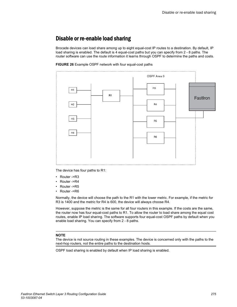 Disable or re-enable load sharing | Brocade FastIron Ethernet Switch Layer 3 Routing Configuration Guide User Manual | Page 275 / 672