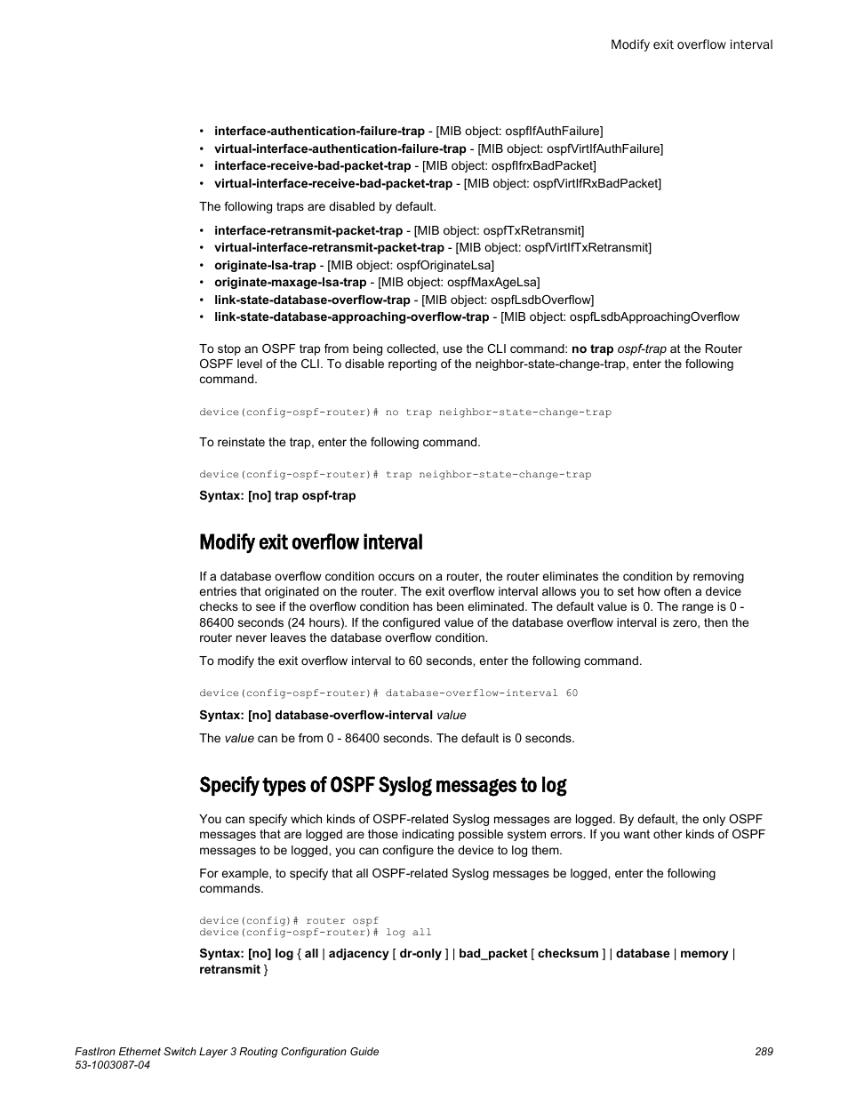 Modify exit overflow interval, Specify types of ospf syslog messages to log | Brocade FastIron Ethernet Switch Layer 3 Routing Configuration Guide User Manual | Page 289 / 672