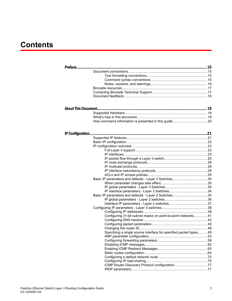 Brocade FastIron Ethernet Switch Layer 3 Routing Configuration Guide User Manual | Page 3 / 672