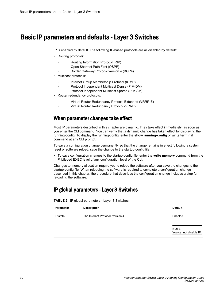 When parameter changes take effect, Ip global parameters - layer 3 switches | Brocade FastIron Ethernet Switch Layer 3 Routing Configuration Guide User Manual | Page 30 / 672