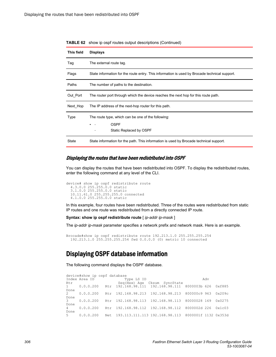 Displaying ospf database information | Brocade FastIron Ethernet Switch Layer 3 Routing Configuration Guide User Manual | Page 306 / 672