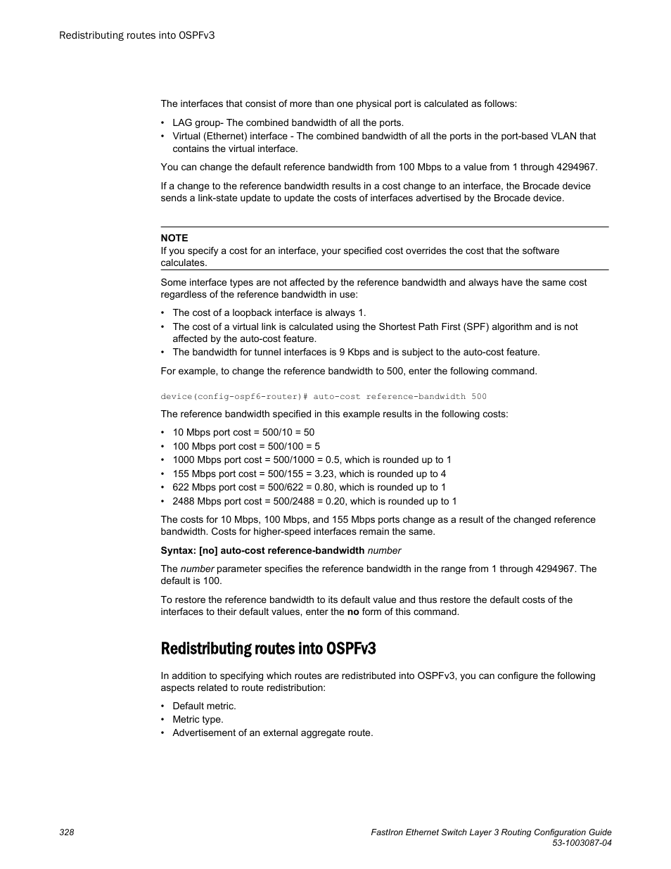 Redistributing routes into ospfv3 | Brocade FastIron Ethernet Switch Layer 3 Routing Configuration Guide User Manual | Page 328 / 672