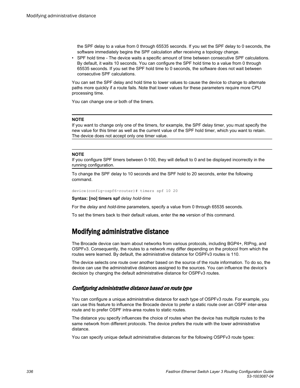 Modifying administrative distance | Brocade FastIron Ethernet Switch Layer 3 Routing Configuration Guide User Manual | Page 336 / 672