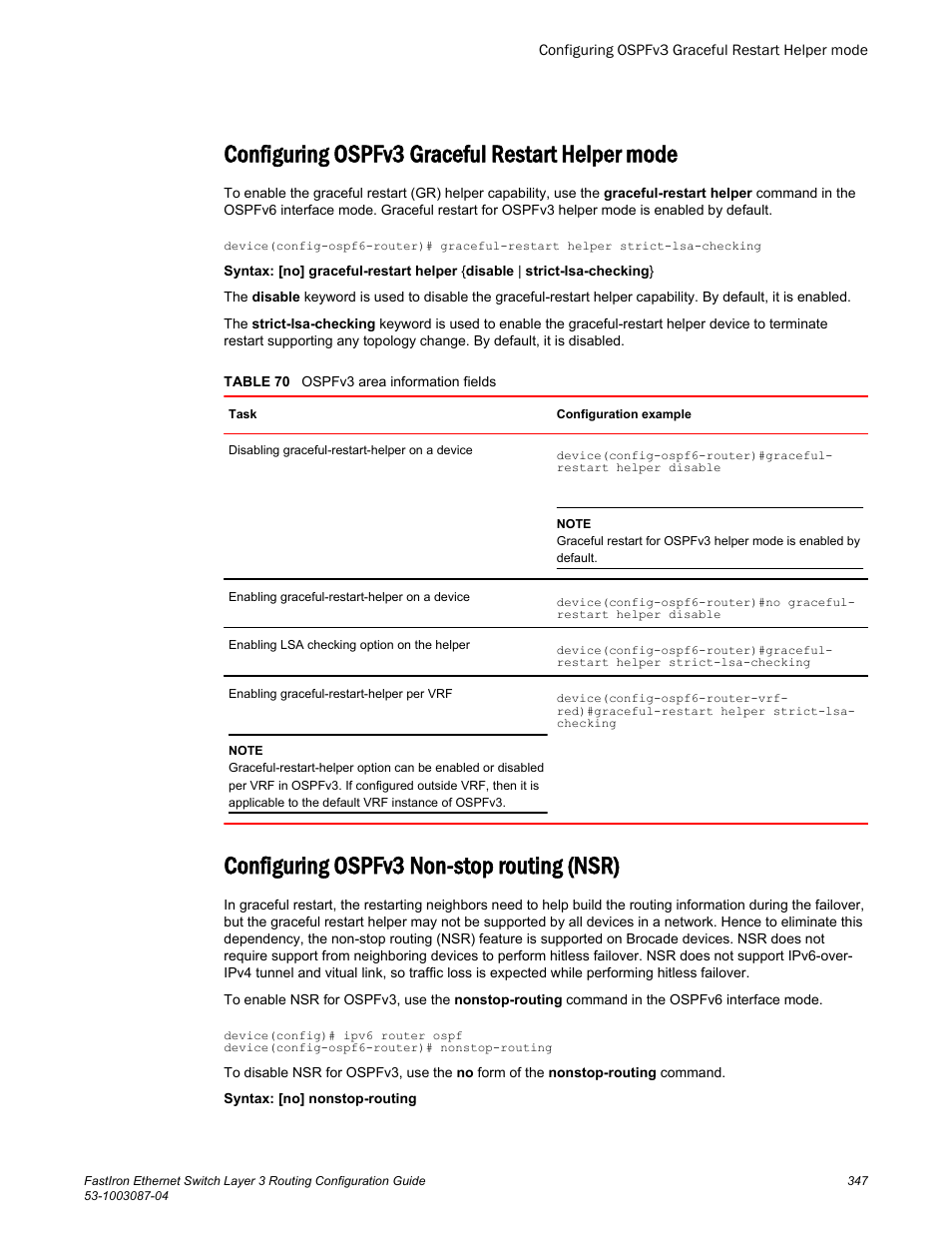 Configuring ospfv3 graceful restart helper mode, Configuring ospfv3 non-stop routing (nsr) | Brocade FastIron Ethernet Switch Layer 3 Routing Configuration Guide User Manual | Page 347 / 672