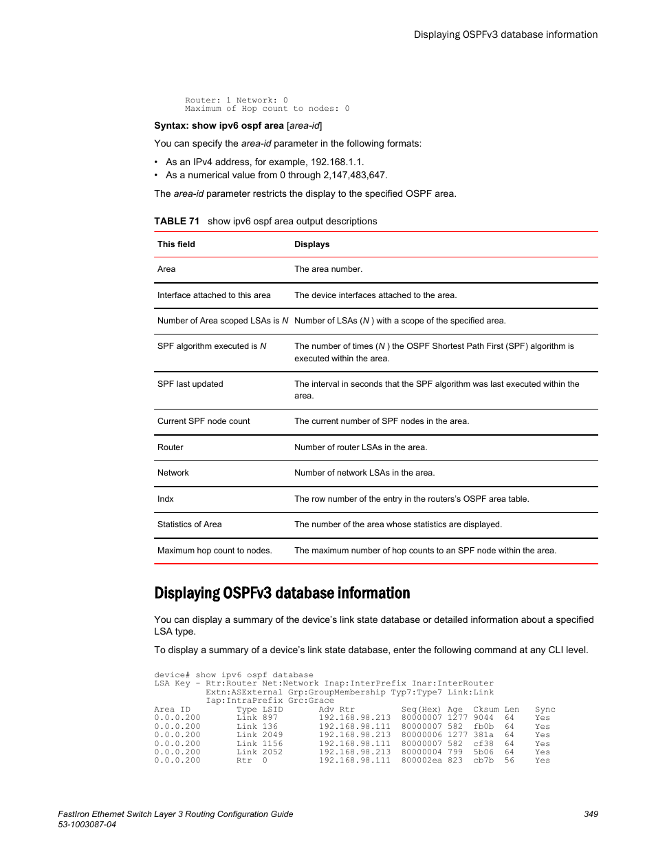 Displaying ospfv3 database information | Brocade FastIron Ethernet Switch Layer 3 Routing Configuration Guide User Manual | Page 349 / 672