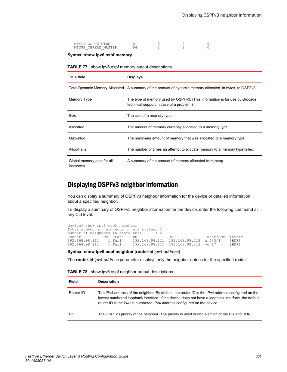 Displaying ospfv3 neighbor information | Brocade FastIron Ethernet Switch Layer 3 Routing Configuration Guide User Manual | Page 361 / 672