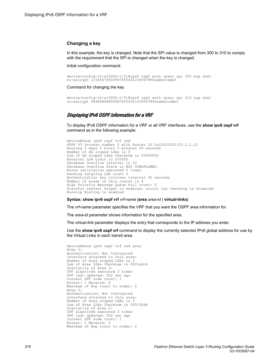 Displaying ipv6 ospf information for a vrf | Brocade FastIron Ethernet Switch Layer 3 Routing Configuration Guide User Manual | Page 378 / 672