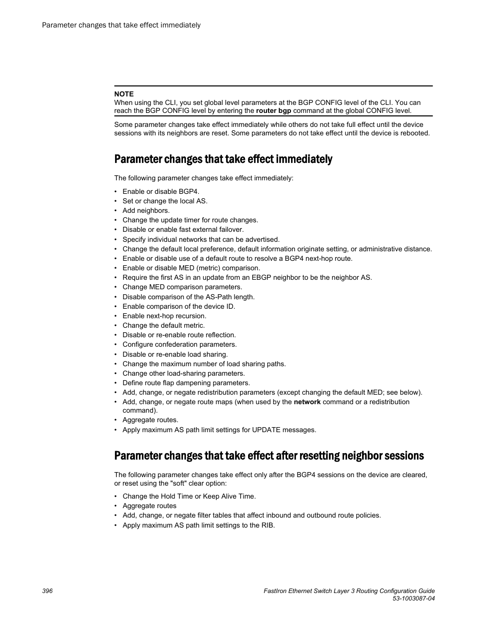 Parameter changes that take effect immediately, Sessions | Brocade FastIron Ethernet Switch Layer 3 Routing Configuration Guide User Manual | Page 396 / 672