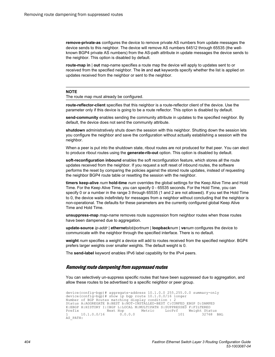 Removing route dampening from suppressed routes | Brocade FastIron Ethernet Switch Layer 3 Routing Configuration Guide User Manual | Page 404 / 672