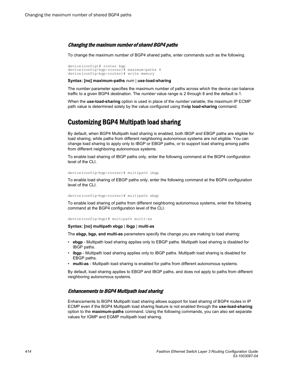 Changing the maximum number of shared bgp4 paths, Customizing bgp4 multipath load sharing, Enhancements to bgp4 multipath load sharing | Brocade FastIron Ethernet Switch Layer 3 Routing Configuration Guide User Manual | Page 414 / 672