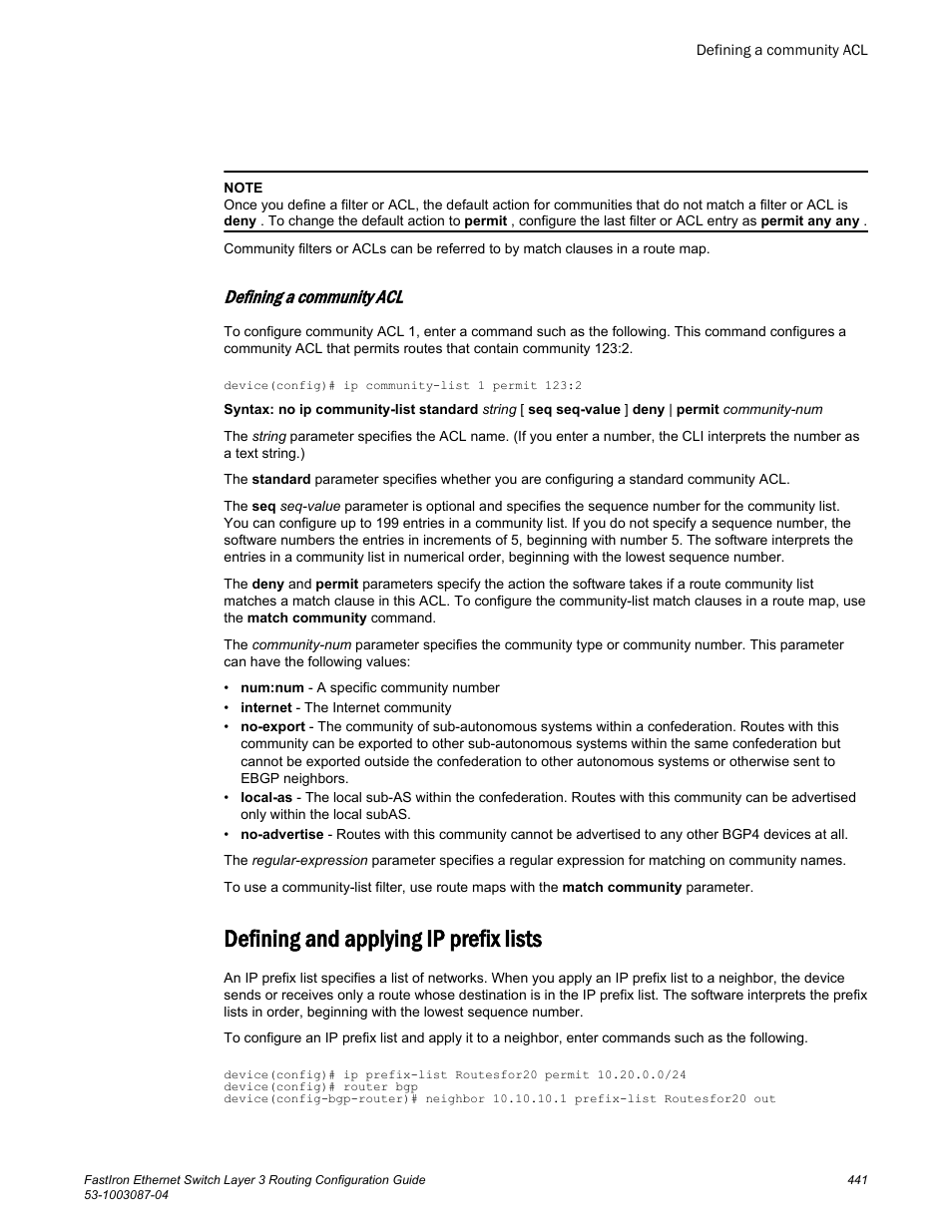 Defining a community acl, Defining and applying ip prefix lists | Brocade FastIron Ethernet Switch Layer 3 Routing Configuration Guide User Manual | Page 441 / 672