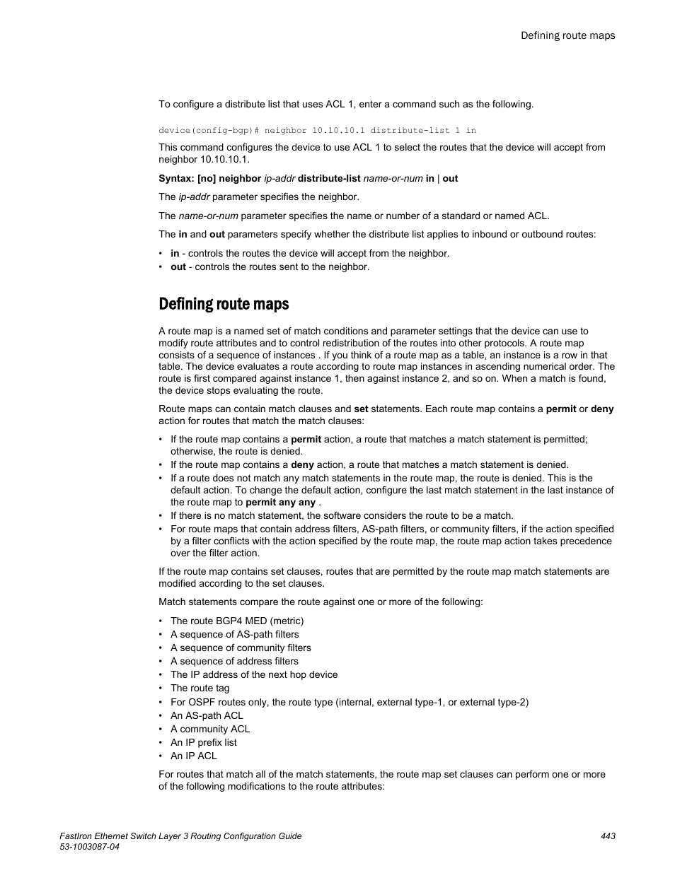 Defining route maps | Brocade FastIron Ethernet Switch Layer 3 Routing Configuration Guide User Manual | Page 443 / 672