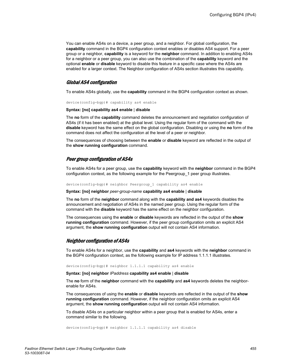 Global as4 configuration, Peer group configuration of as4s, Neighbor configuration of as4s | Brocade FastIron Ethernet Switch Layer 3 Routing Configuration Guide User Manual | Page 455 / 672