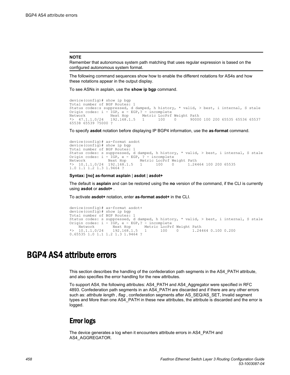 Bgp4 as4 attribute errors, Error logs | Brocade FastIron Ethernet Switch Layer 3 Routing Configuration Guide User Manual | Page 458 / 672