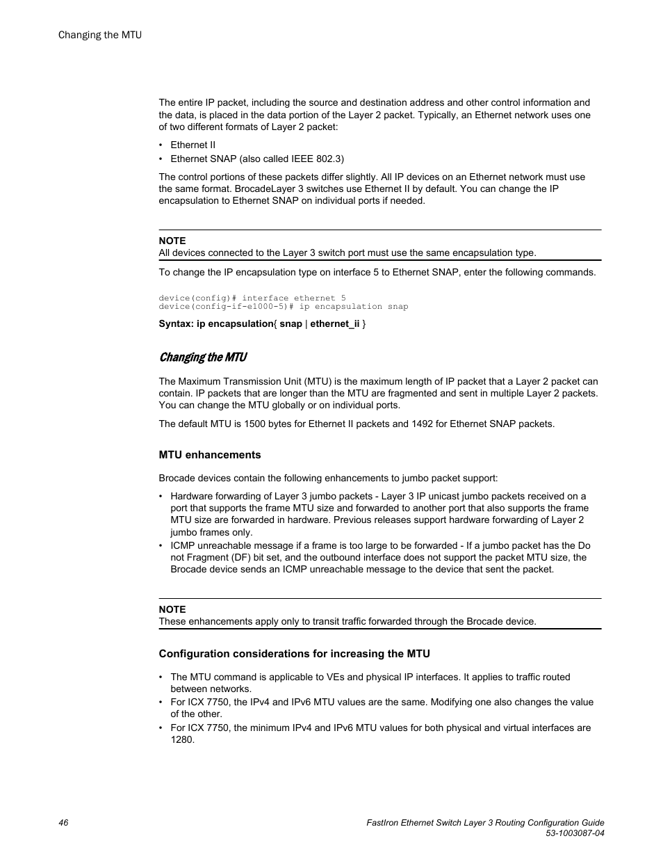 Changing the mtu | Brocade FastIron Ethernet Switch Layer 3 Routing Configuration Guide User Manual | Page 46 / 672