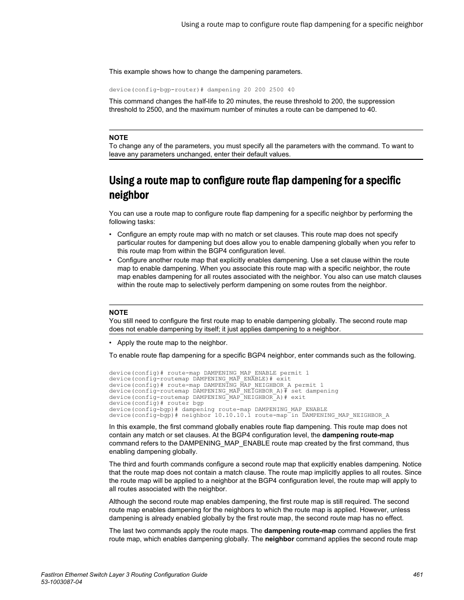 Specific neighbor | Brocade FastIron Ethernet Switch Layer 3 Routing Configuration Guide User Manual | Page 461 / 672