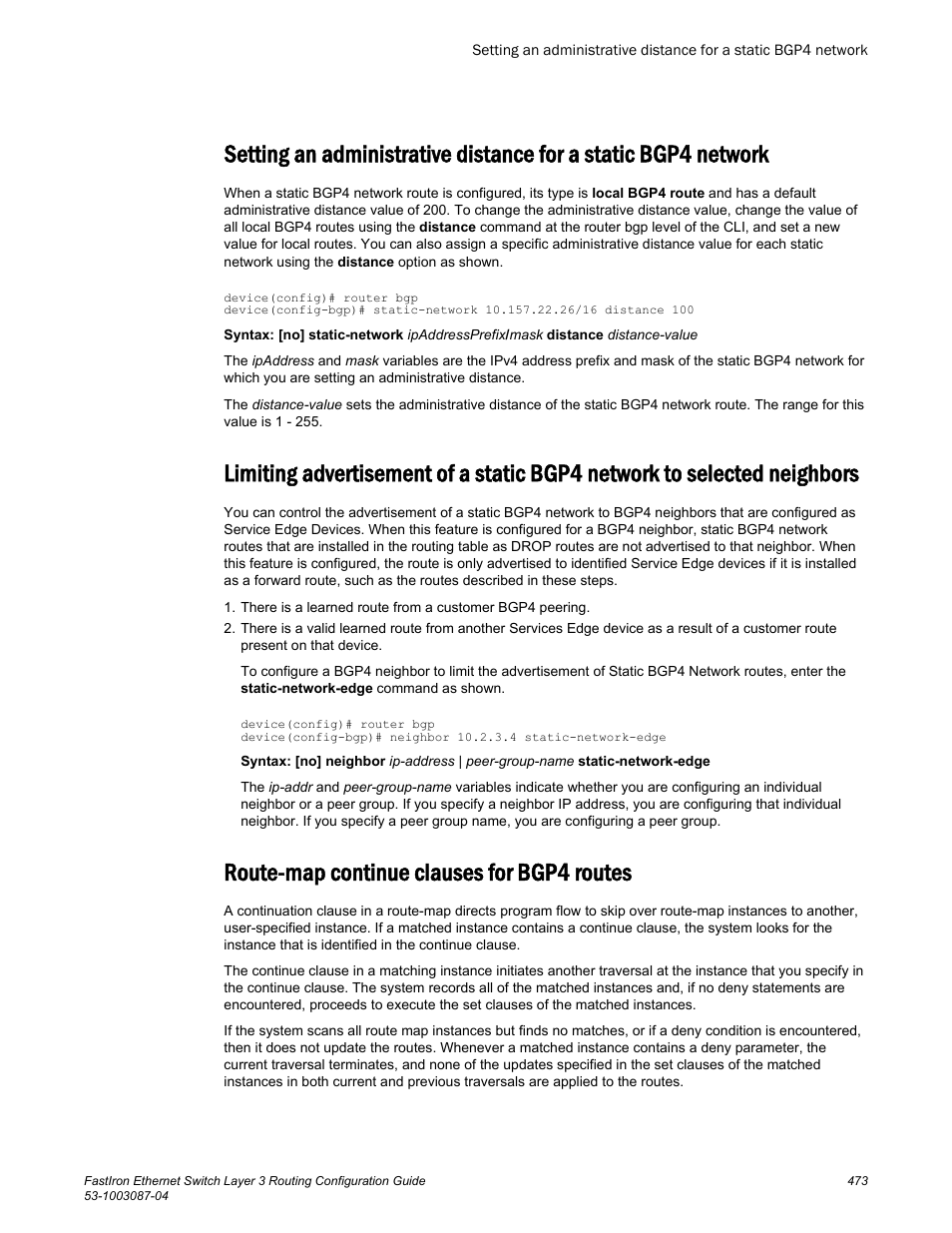 Route-map continue clauses for bgp4 routes, Neighbors | Brocade FastIron Ethernet Switch Layer 3 Routing Configuration Guide User Manual | Page 473 / 672