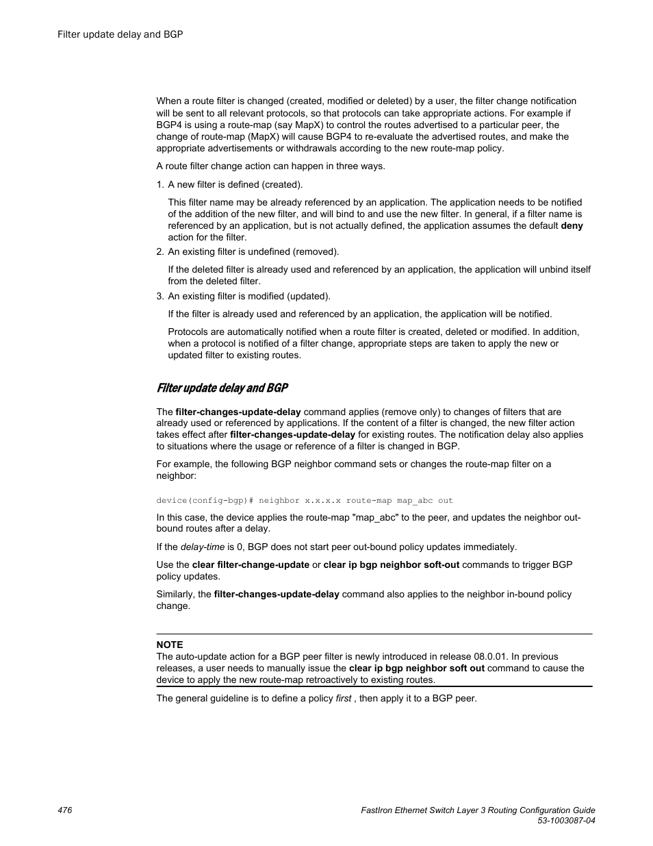 Filter update delay and bgp | Brocade FastIron Ethernet Switch Layer 3 Routing Configuration Guide User Manual | Page 476 / 672
