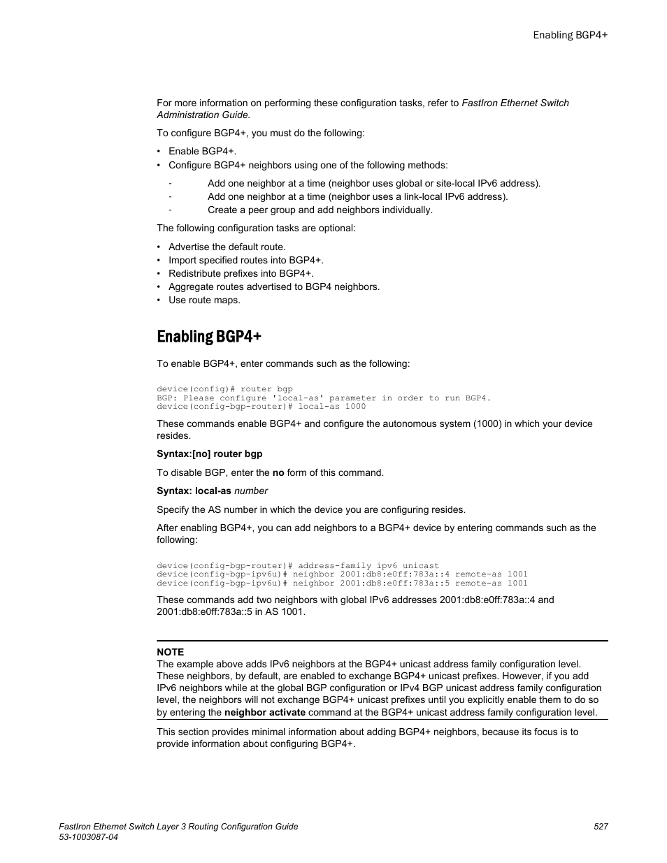 Enabling bgp4 | Brocade FastIron Ethernet Switch Layer 3 Routing Configuration Guide User Manual | Page 527 / 672