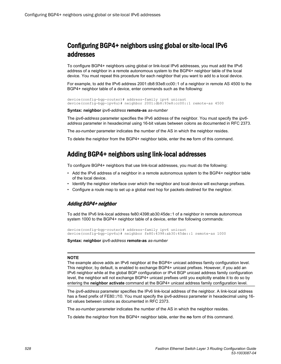 Adding bgp4+ neighbors using link-local addresses, Adding bgp4+ neighbor, Addresses | Brocade FastIron Ethernet Switch Layer 3 Routing Configuration Guide User Manual | Page 528 / 672