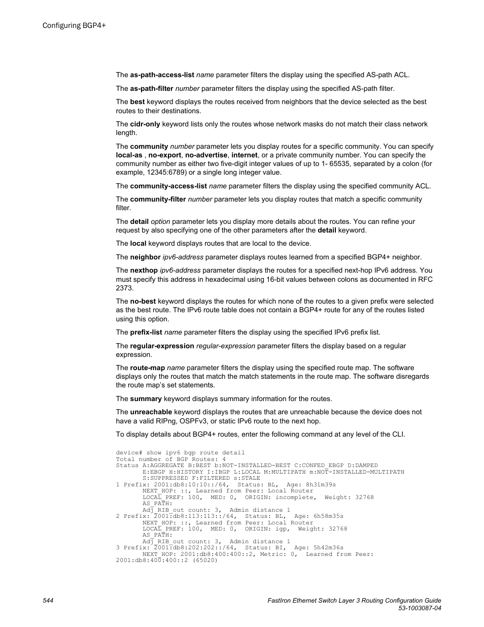 Brocade FastIron Ethernet Switch Layer 3 Routing Configuration Guide User Manual | Page 544 / 672